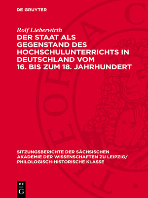 cover image of Der Staat als Gegenstand des Hochschulunterrichts in Deutschland vom 16. bis zum 18. Jahrhundert